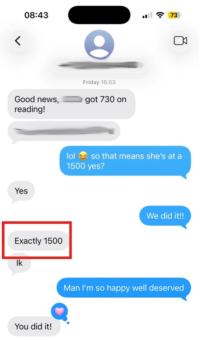 A parent’s text: 730 on Reading and Writing, exactly 1500